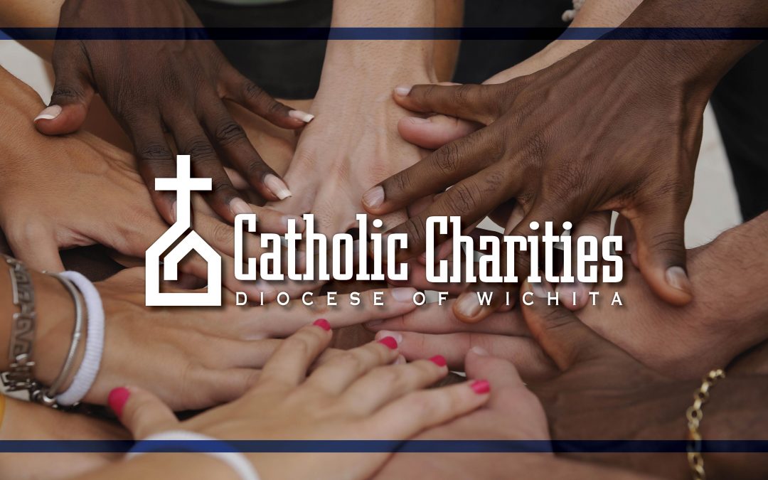 Catholic Charities Wichita supports Bishop Kemme’s call to eliminate all forms of inequality