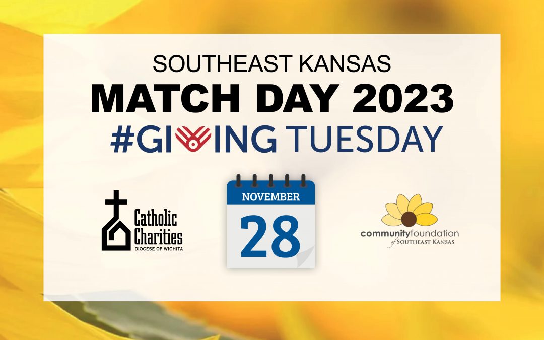 Grow the Catholic Charities Endowed Fund in southeast Kansas on Match Day 2023